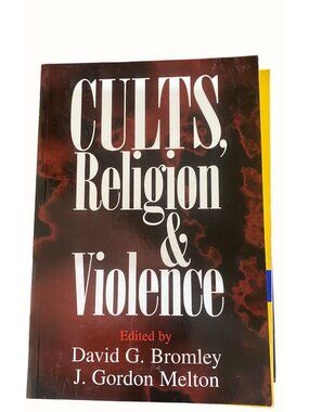 Cambridge University Press Cults Religion And Violence Paperback David G Bromley